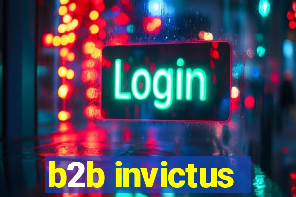 b2b invictus